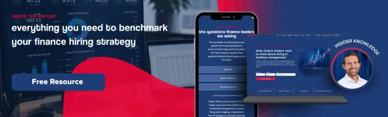 Facilities Management Finance professionals are changing what they value. Is your hiring strategy keeping up? 1